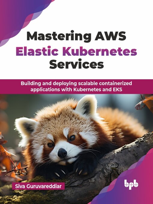 Cover image for Mastering AWS Elastic Kubernetes Services